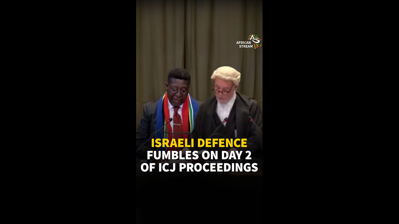 ISRAELI DEFENCE FUMBLES ON DAY 2 OF ICJ PROCEEDINGS