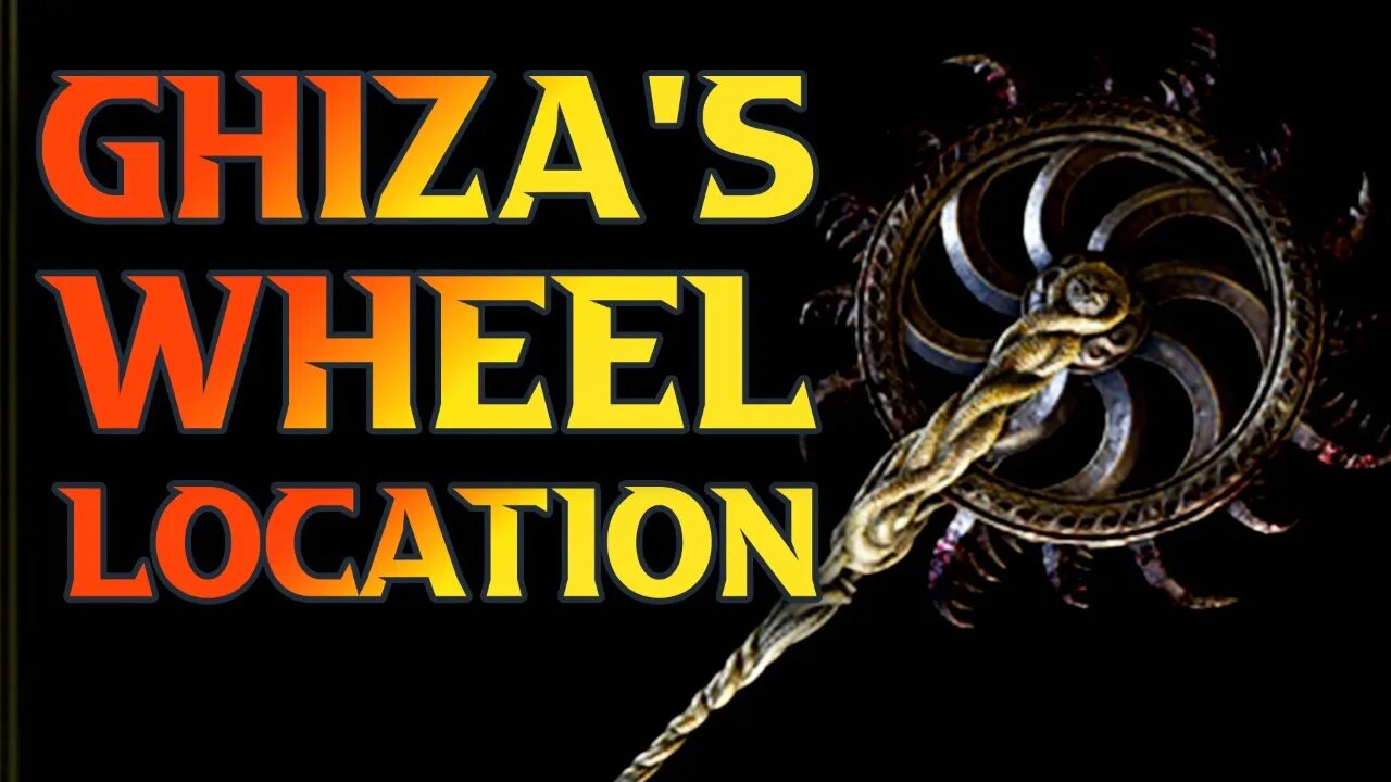 How To Get Elden Ring Ghizas Wheel Location