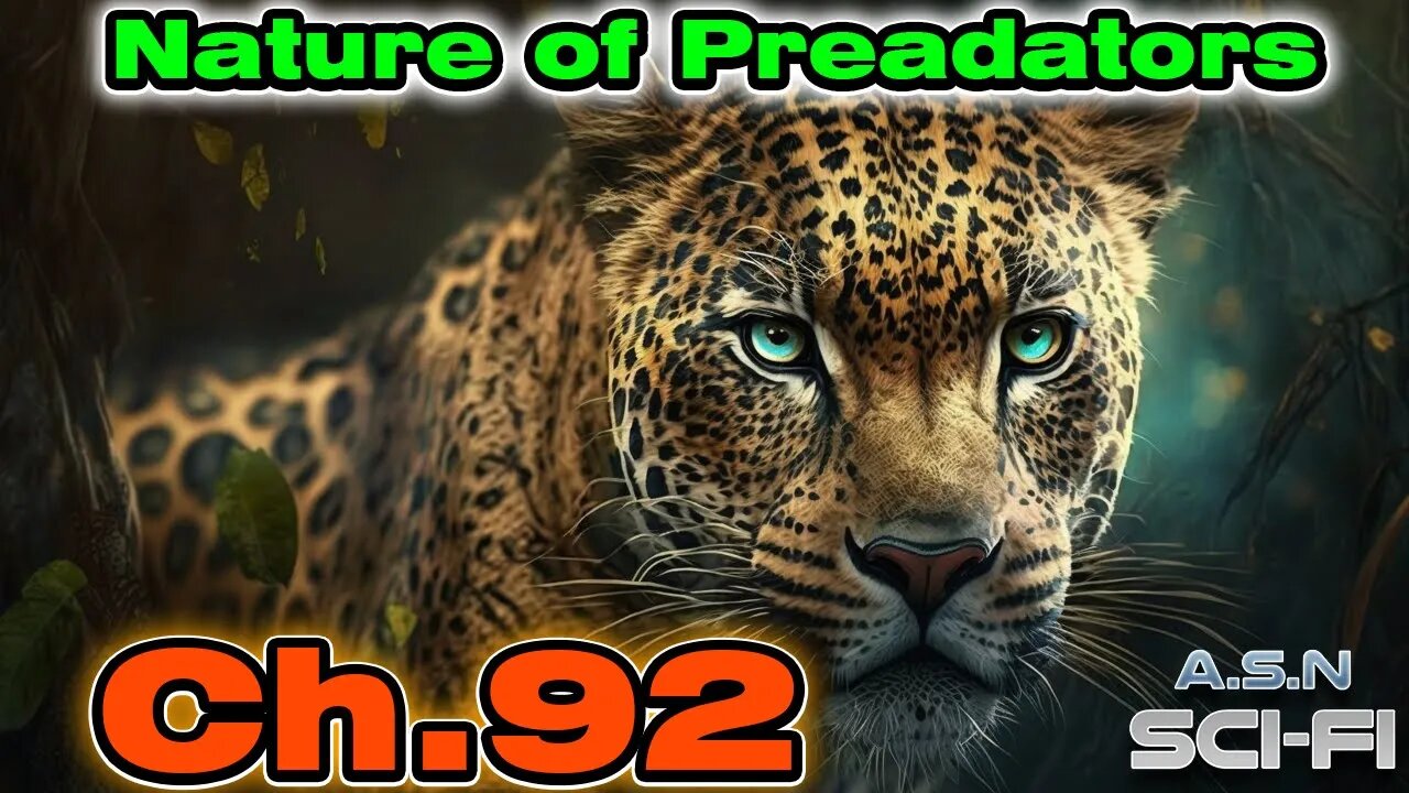 The Nature of Predators ch.92 of ?? | HFY | Science fiction Audiobook