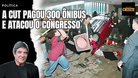 A CUT PAGOU 300 ÔNIBUS E ATACOU O CONGRESSO