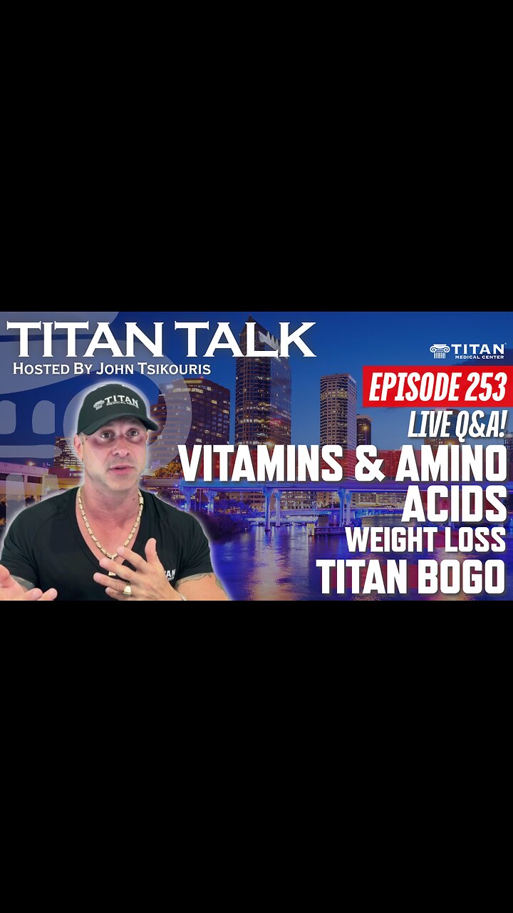 Titan Talk | LIVE Q&A! | Buy 1 Get 1 from Titan Medical | Vitamin & Amino Acids