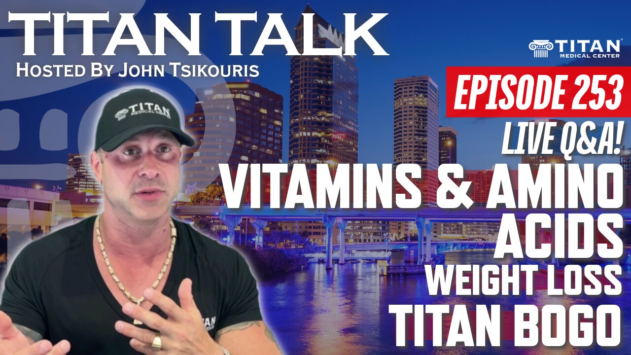 Titan Talk | LIVE Q&A! | Buy 1 Get 1 from Titan Medical | Vitamin & Amino Acids