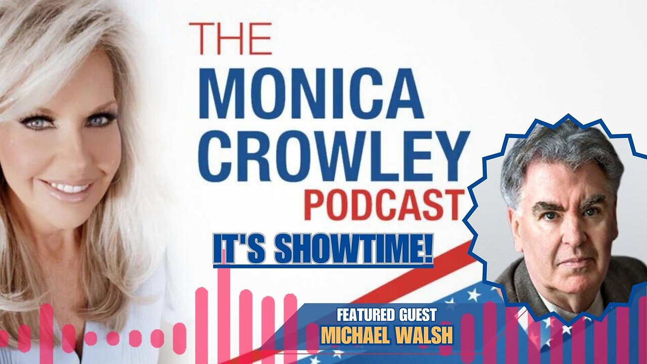 The Monica Crowley Podcast: It's Showtime!