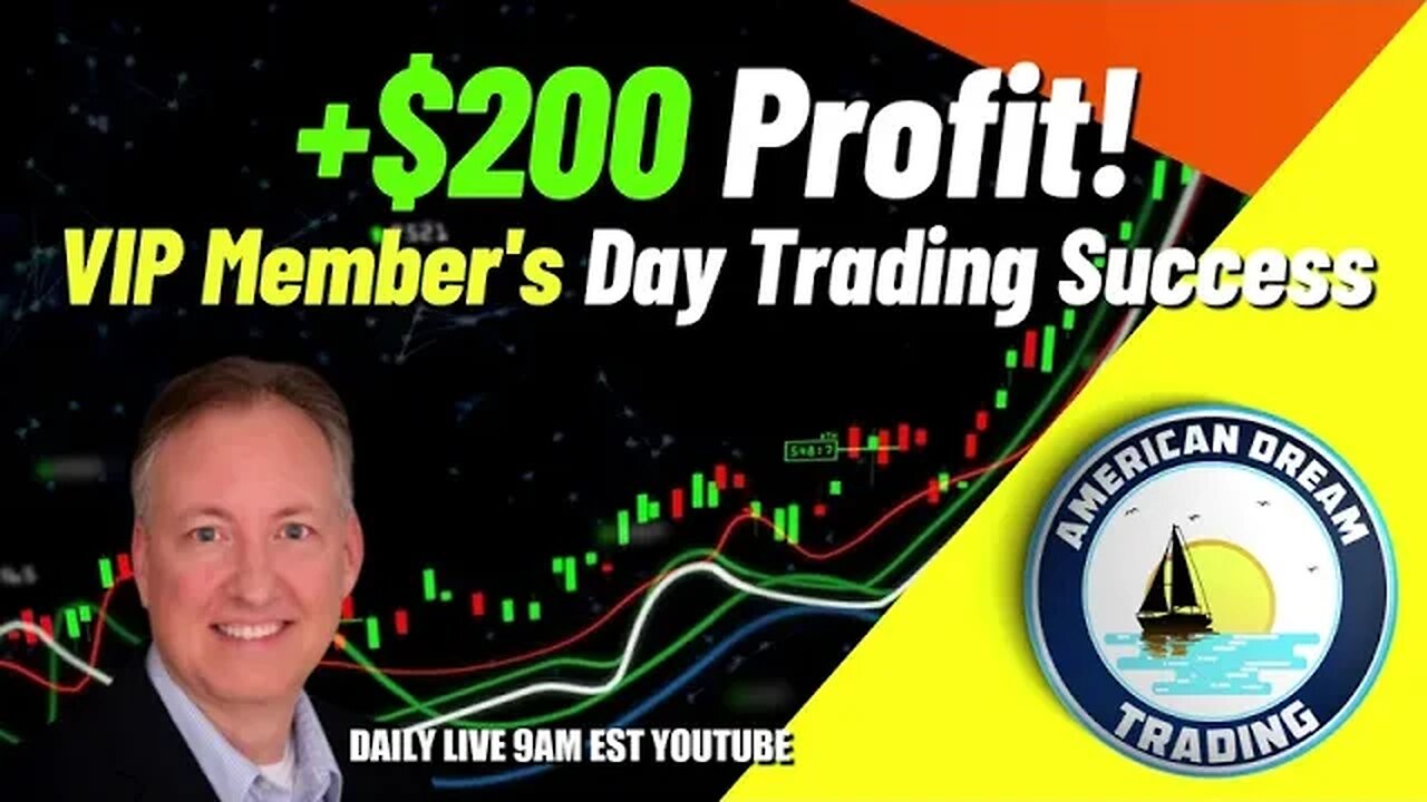 +$200 Profit - VIP Member's Incredible Day Trading Success