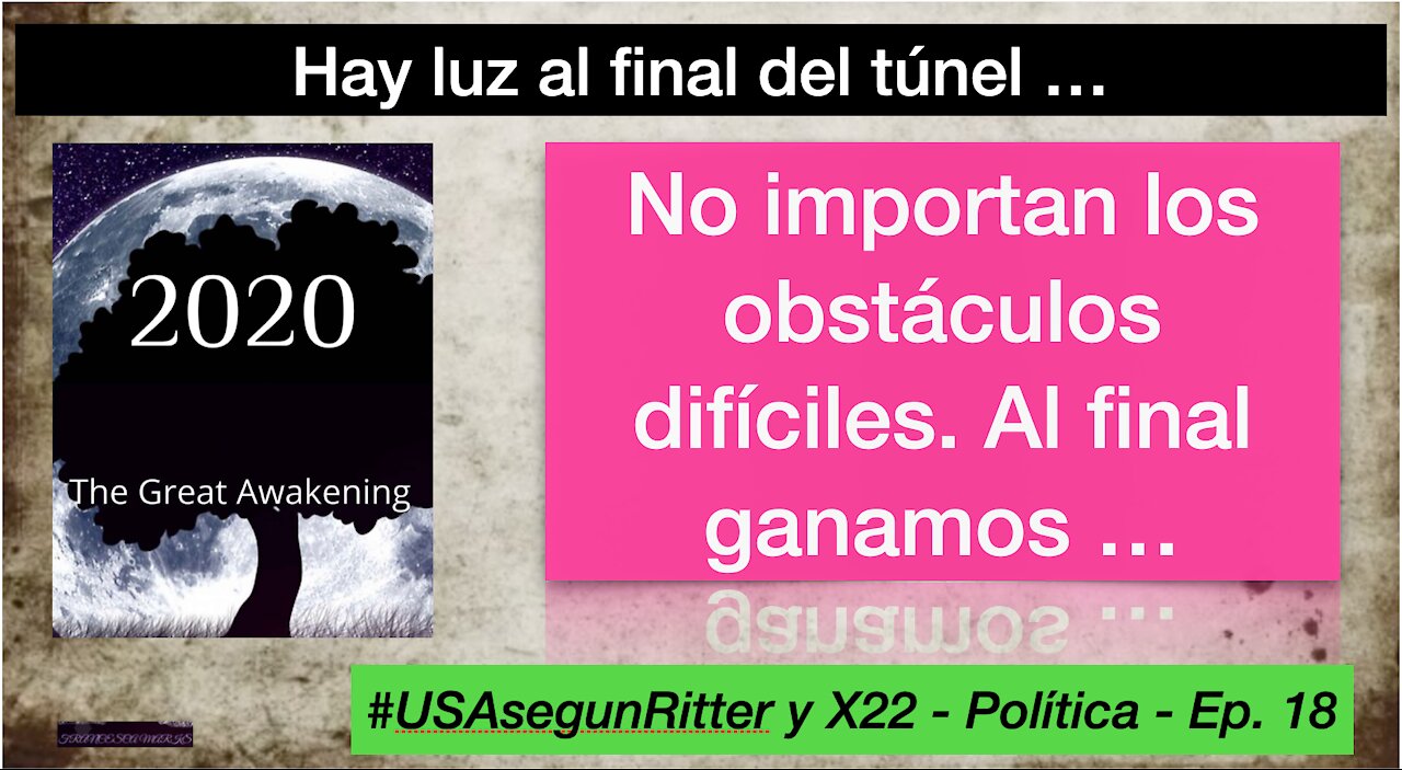 #USAsegunRitter y X22 - Política - Ep. 18