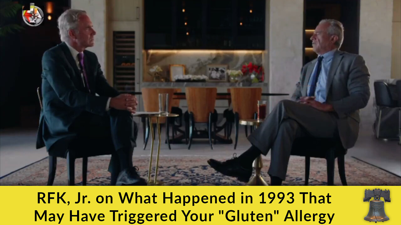 RFK, Jr. on What Happened in 1993 That May Have Triggered Your "Gluten" Allergy