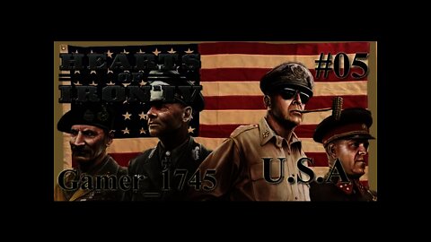 Let's Play Hearts of Iron IV - U.S.A. - 05