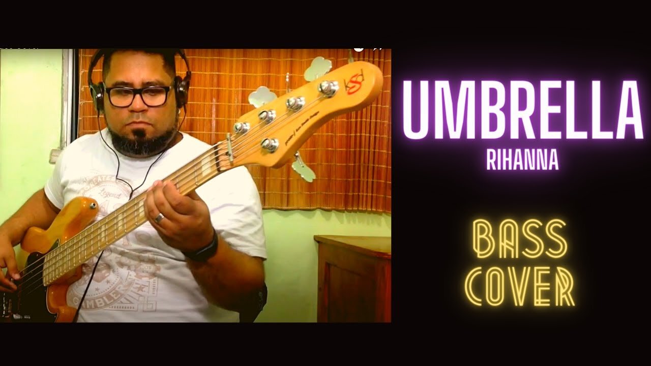 "Umbrella" - Rihanna - Bass Cover