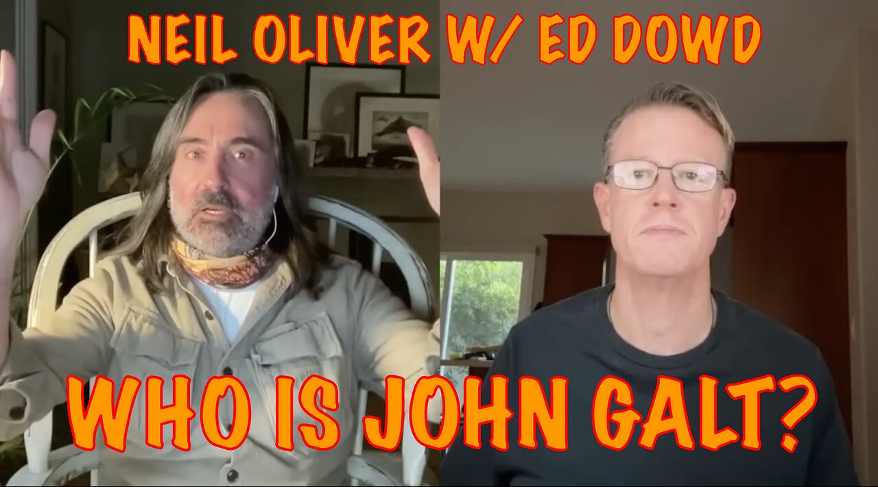 Ed Dowd w/ Neil Oliver: They’ve created a monster!!! WHAT CAN YOU DO? GET TO THE "ROOT"