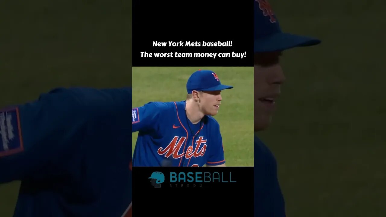 New York Mets baseball! The worst team money can buy!