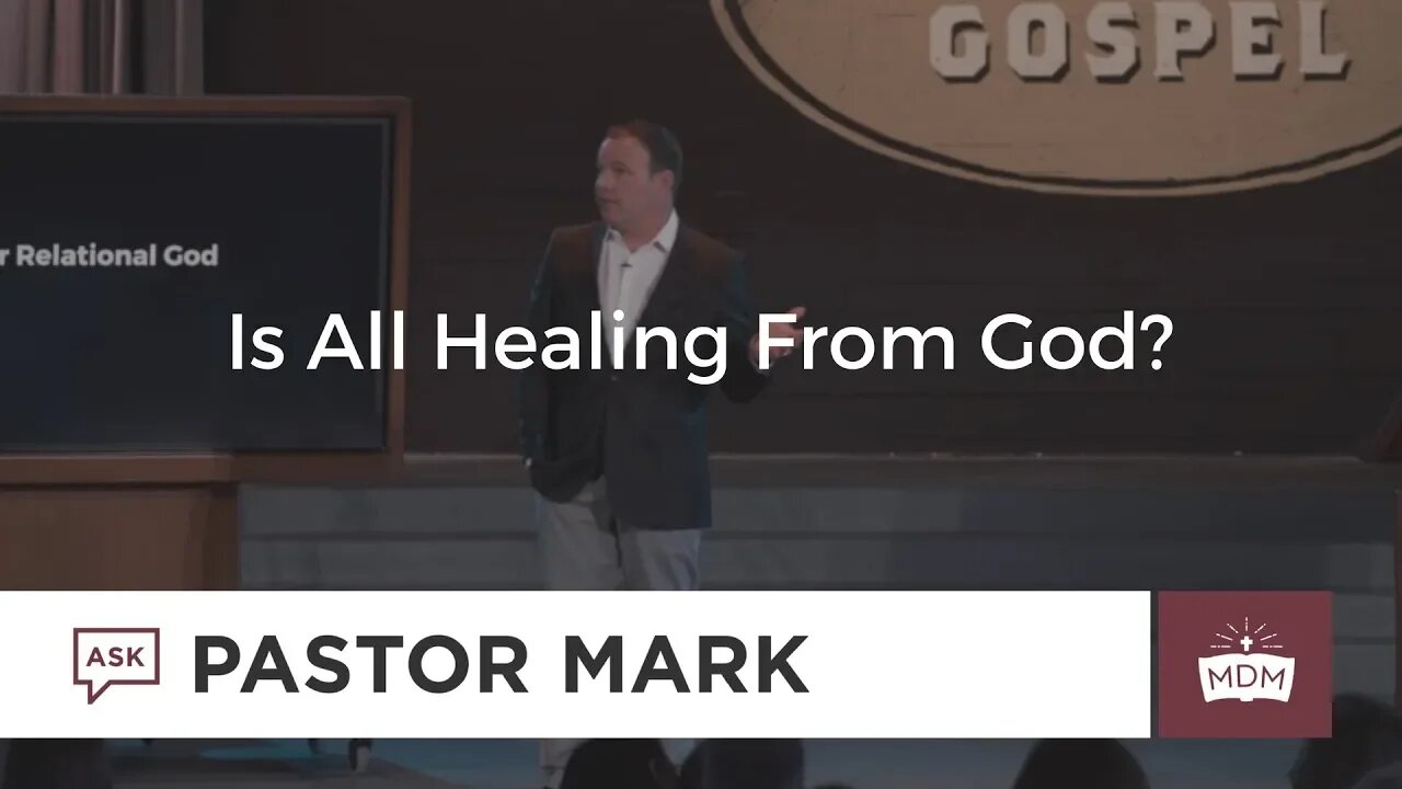 Is All Healing From God?