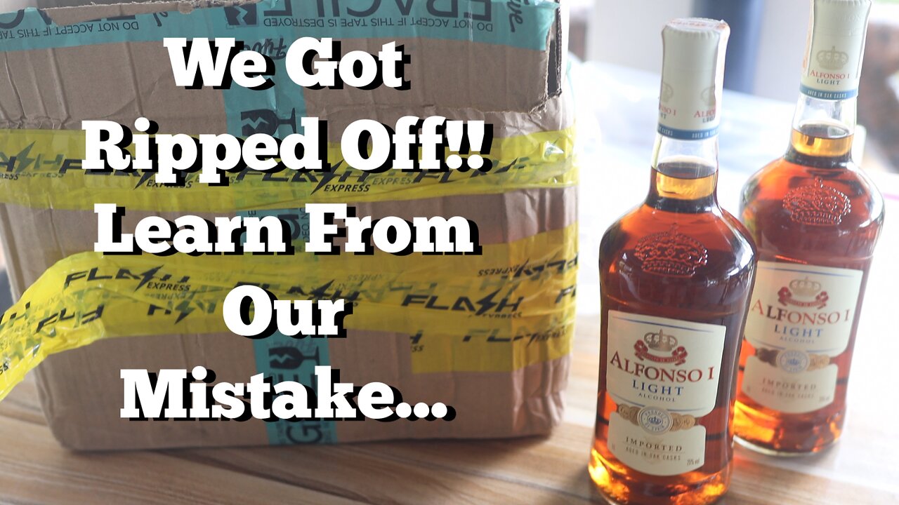 We Got Ripped Off!! Learn From Our Mistake...