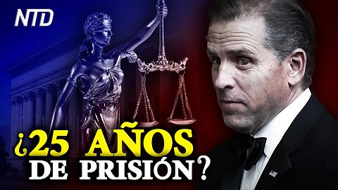 Hunter Biden Imputado: Los Cargos que Podrían Conducirlo a 25 Años de Prisión | NTD NOTICIAS