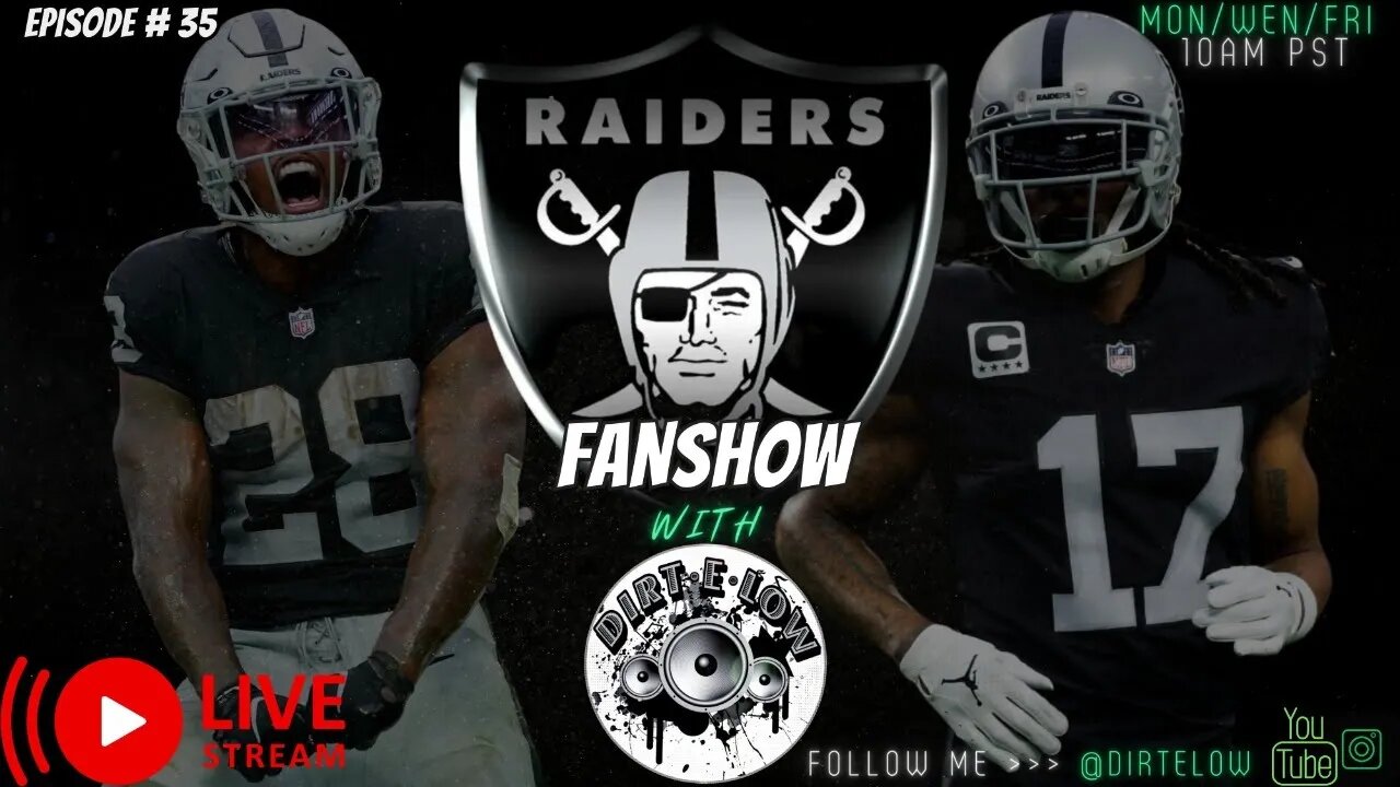 #Raiders Fan Show w/ #DirtELow Ep#35 of the 2023 Of #LasVegasRaiders off season.