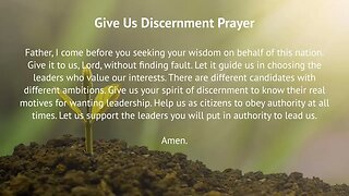 Give Us Discernment Prayer (Prayer for Election)