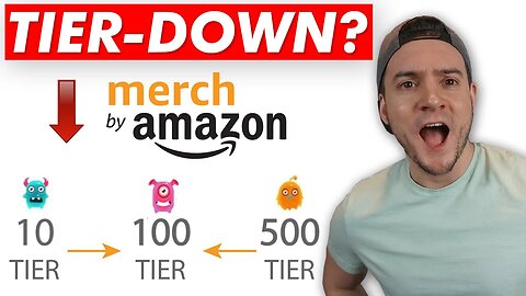 AMAZON MERCH: Tier-Downs & Skipping Tiers?? 👀