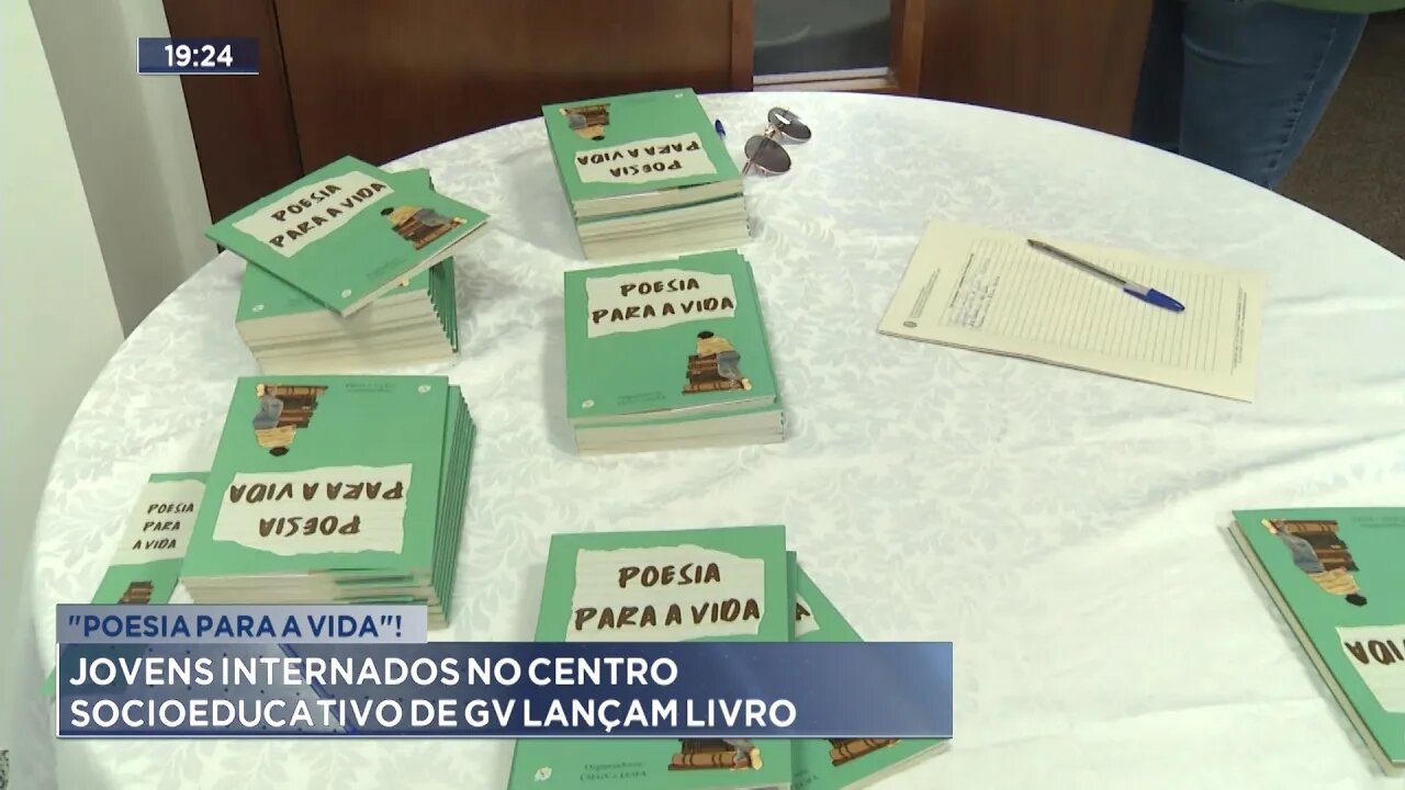 "Poesia para a Vida": Jovens Internados no Centro Socioeducativo de GV Lançam Livro.