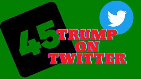 What does Trump being on twitter mean to social media?
