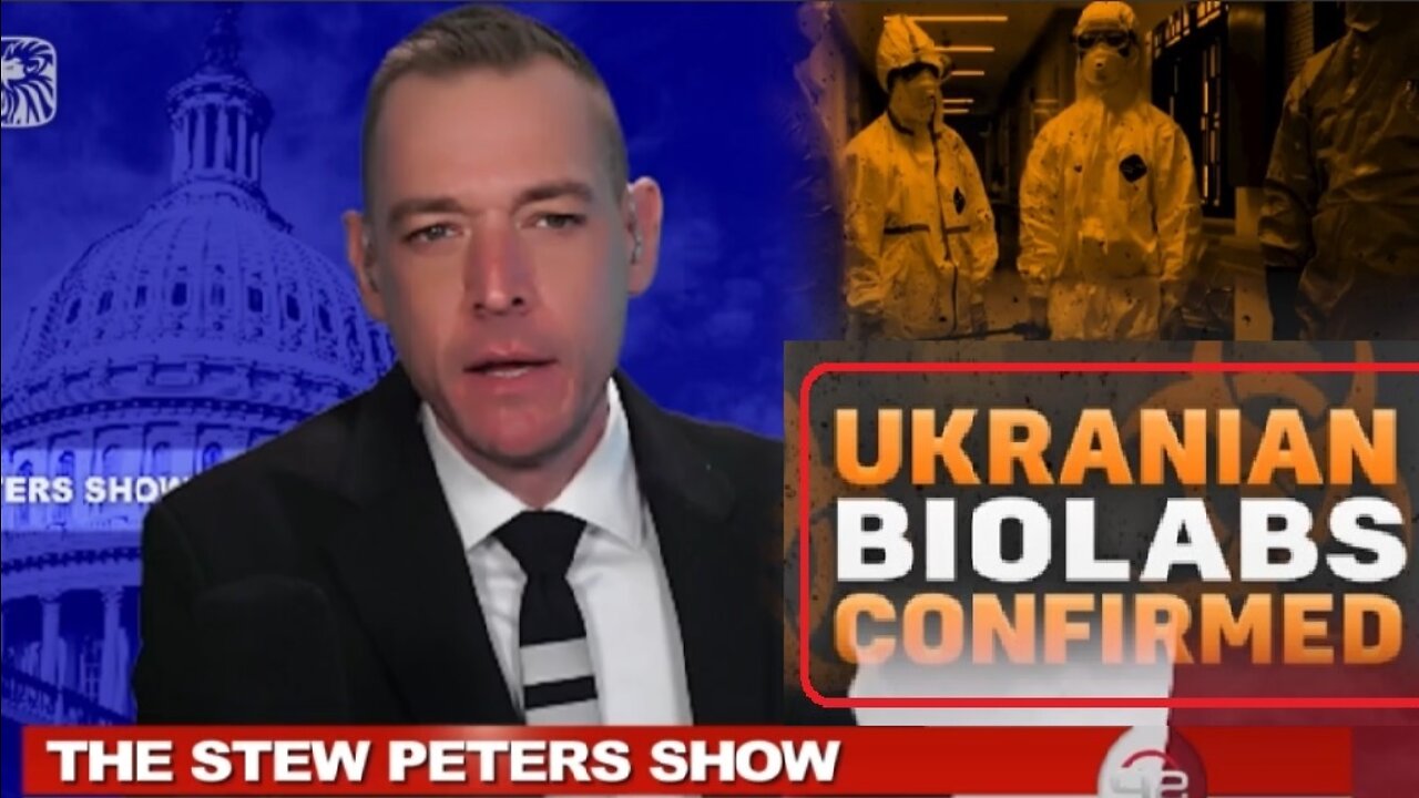 What's in Pentagon-Operated U.S. Bio-Labs in Ukraine? Stew Peters [mirrored]