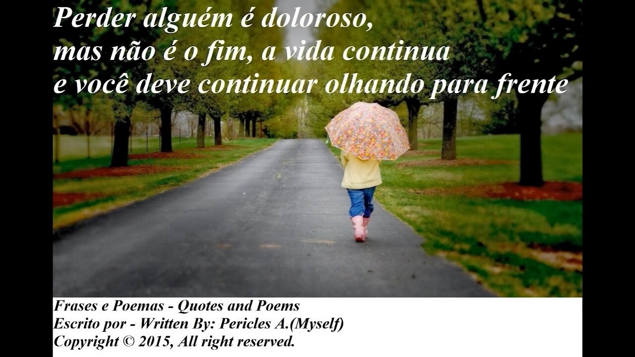 Perder alguém é doloroso, mas não é o fim, a vida continua (Motivação) [Frases e Poemas]