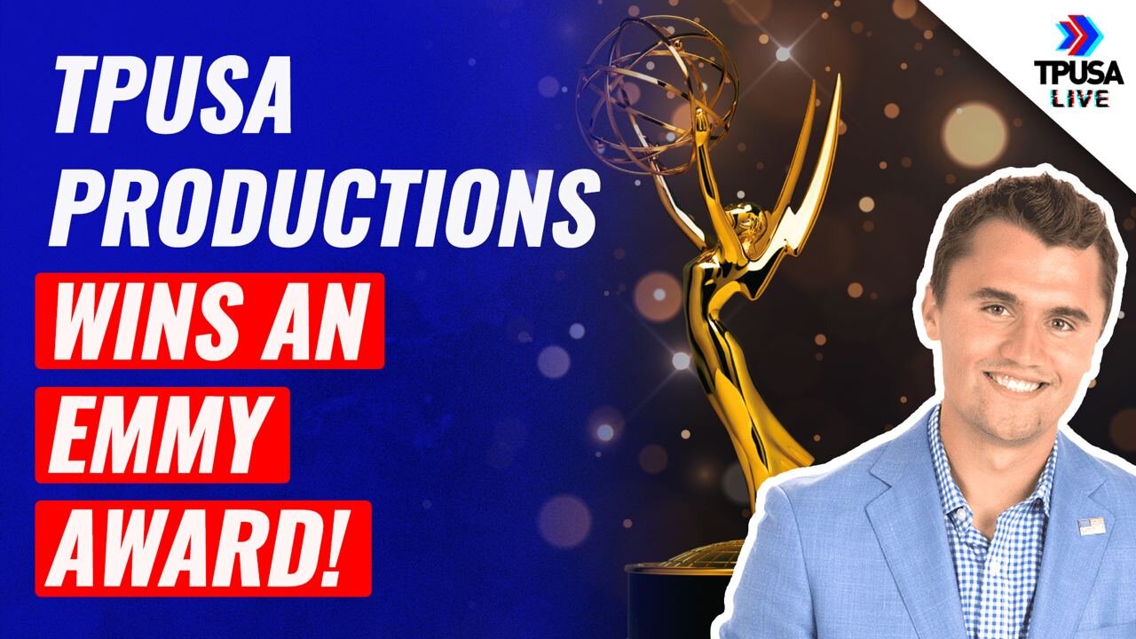 TPUSA Productions Wins An EMMY Award!