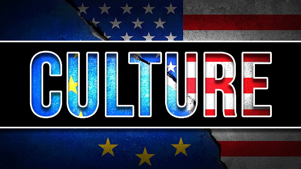 European Vs. US Culture - ANALYSIS