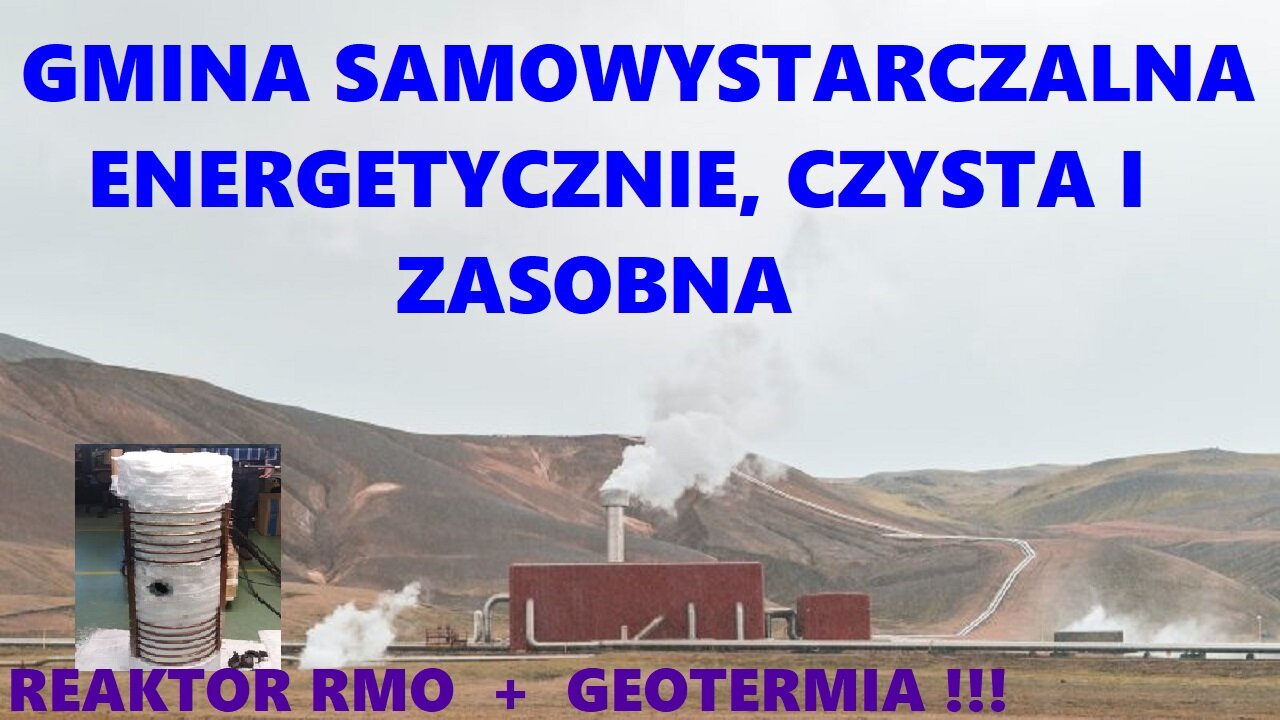 LOKALNE ZESPOŁY PALIWOWO-ENERGETYCZNE CZYLI GMINA SAMOWYSTARCZALNA, CZYSTA I ZASOBNA