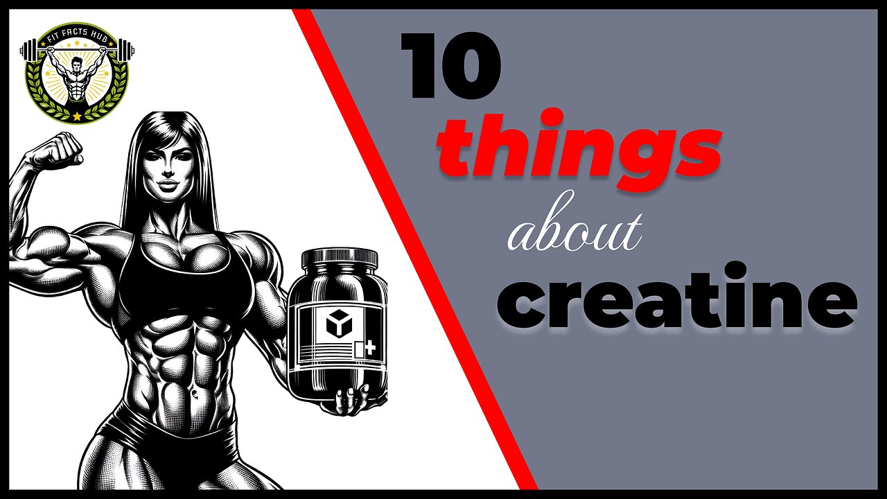 10 Things Nobody Tells You About Creatine