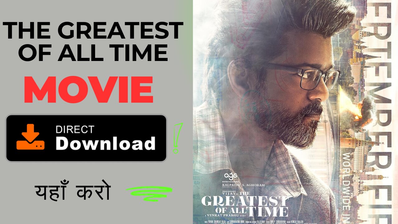 The Greatest Of All Time Movie Download In Hindi Filmyzilla