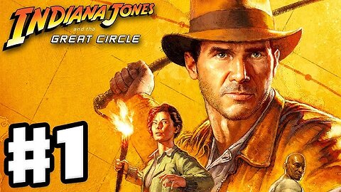 Indiana Jones Begins a New Quest | The Great Circle Part 1 Adventure! 🗺️