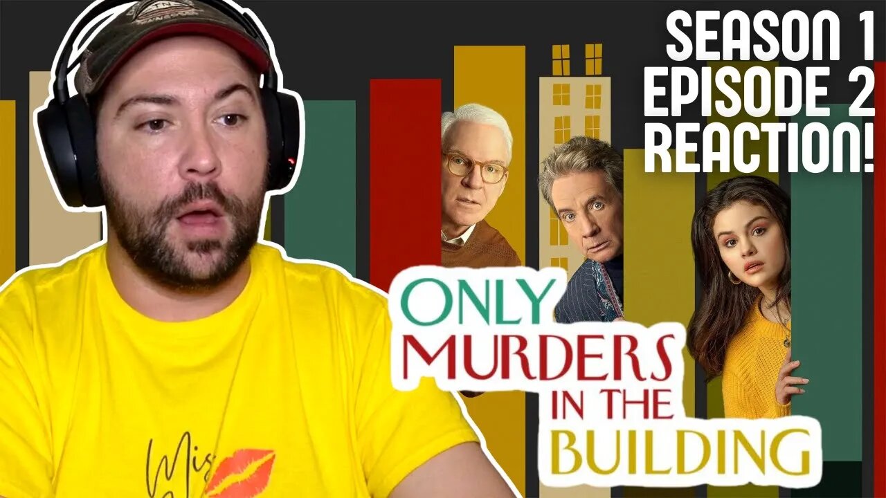 Only Murders in the Building | Season 1 Episode 2 REACTION!