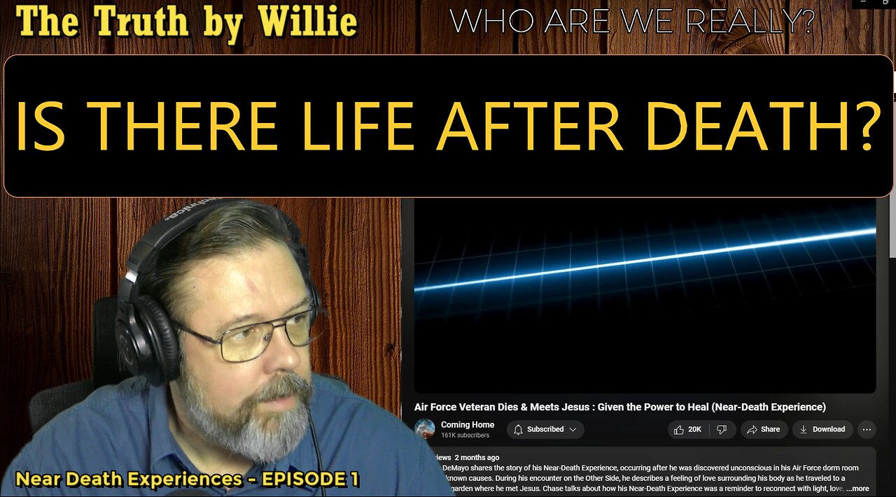 Is there life after death? NDE - Episode 1