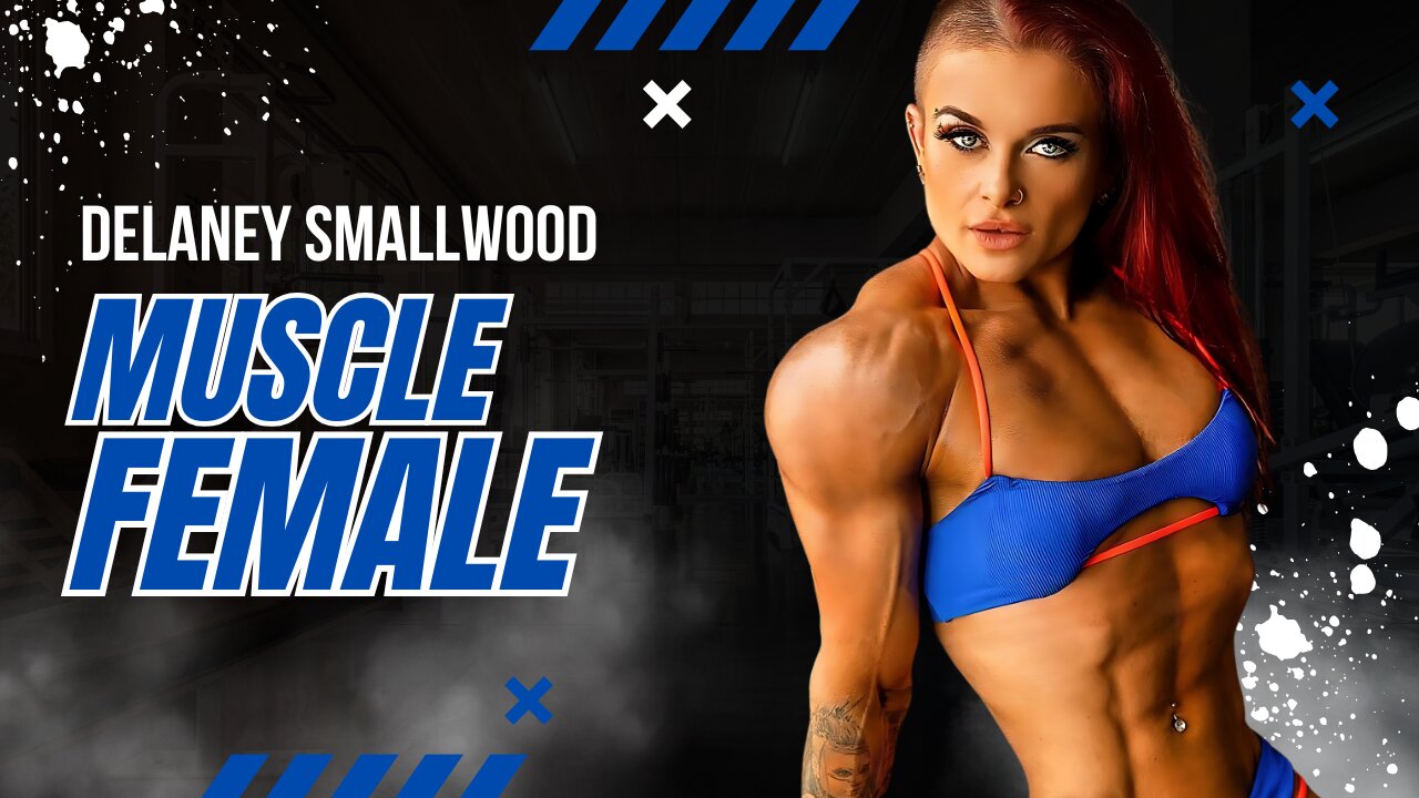 Delaney Smallwood: FBB Bodybuilder Transformation – Inspiring Muscle Female in Bodybuilding