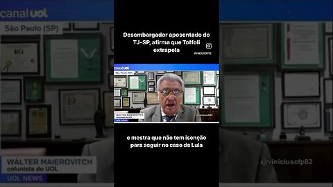 Desembargador afirma que Toffoli extrapola e mostra que não tem isenção para seguir no caso de Lula