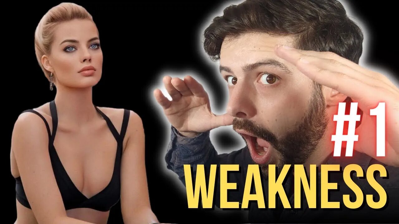 7 WEAKNESSES All Men MUST Overcome! (Right Now!)