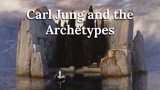 Carl Jung and the Archetypes – Making the Unconscious Conscious