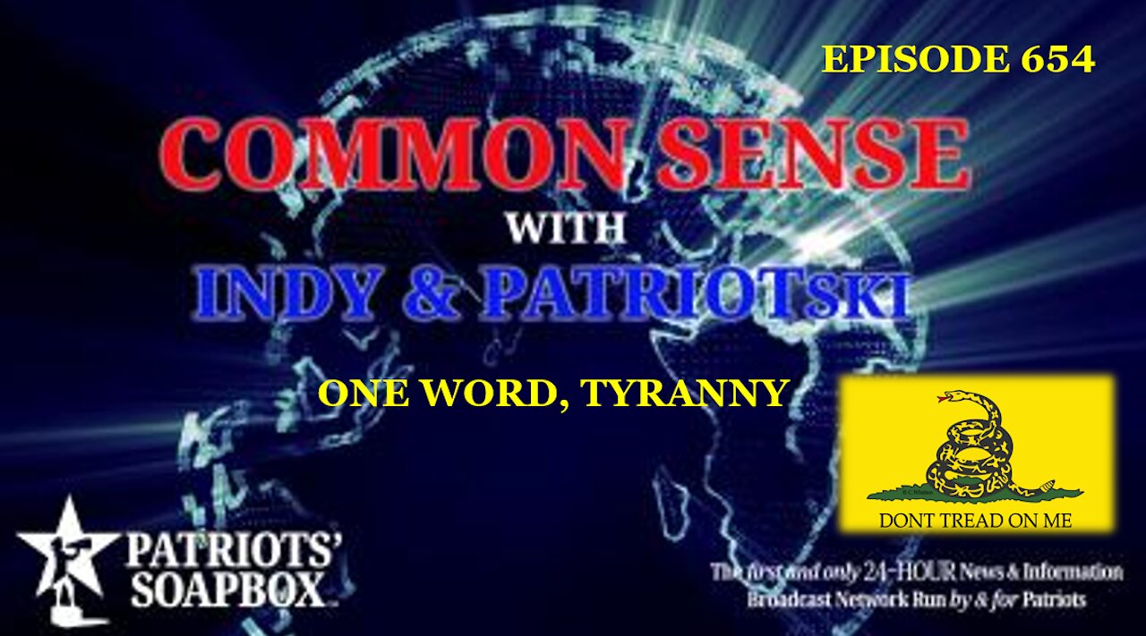 Episode 654 – One Word, Tyranny