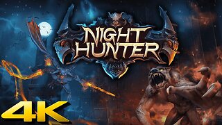 ⭐ NIGHT HUNTER | 4K/60ᶠᵖˢ | ARCADE #walkthrough #longplay #playthrough