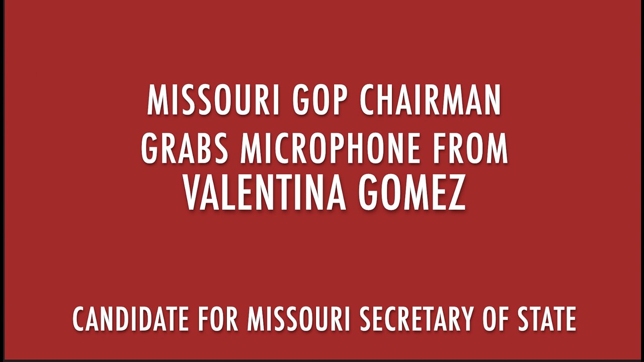 MISSOURI GOP CHAIRMAN GRABS MICROPHONE FROM CANDIDATE GOMEZ