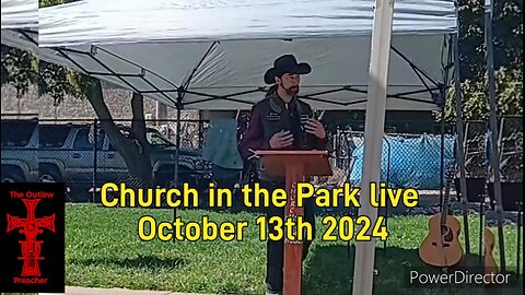 Church in the Park live October 13th 2024