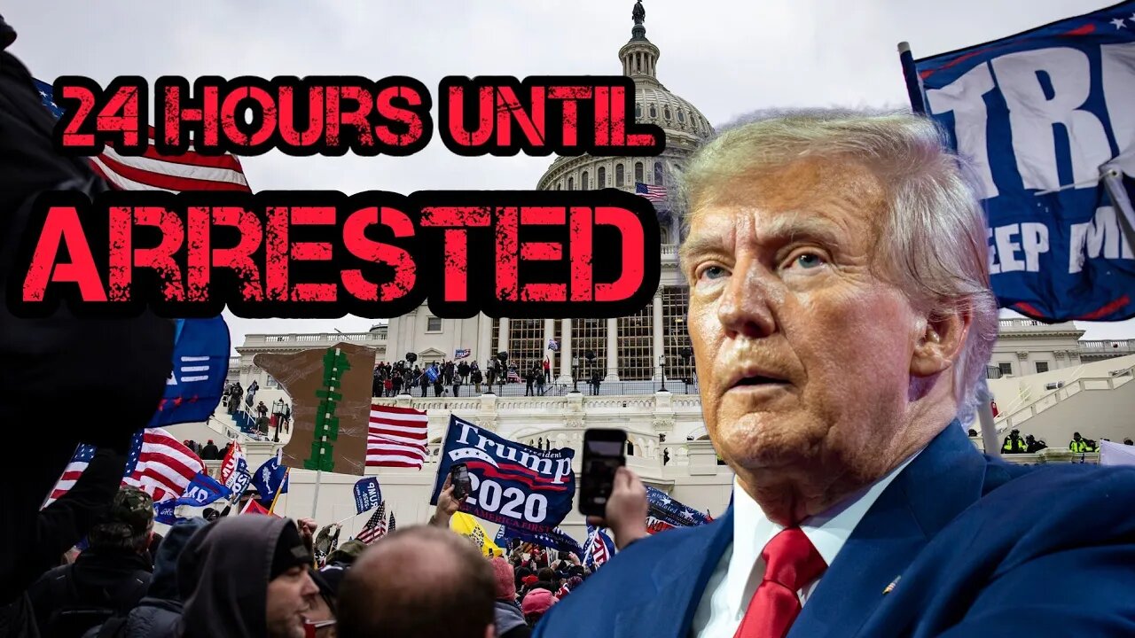 Trump Arrested in Less than 24 Hours!?