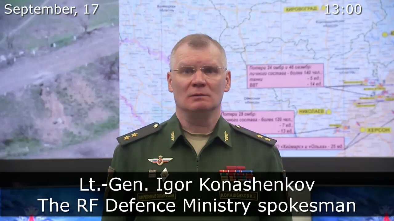 (9/17/2022) RUSSIAN DEFENCE MINISTRY REPORT ON THE SPECIAL MILITARY OPERATION IN UKRAINE