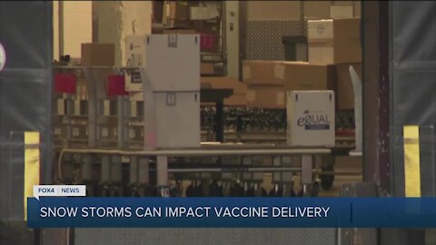 Vaccine delays due to northern storms