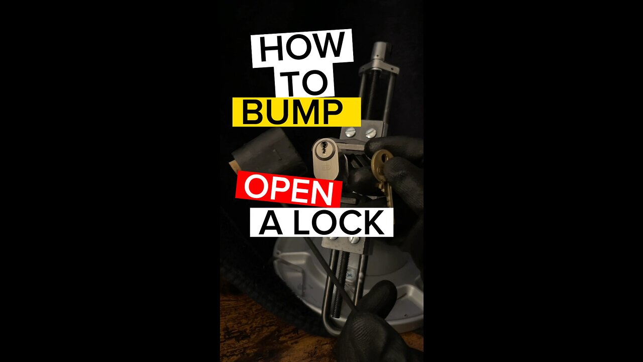 How to BUMP OPEN a lock