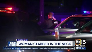 Woman stabbed in neck in Phoenix