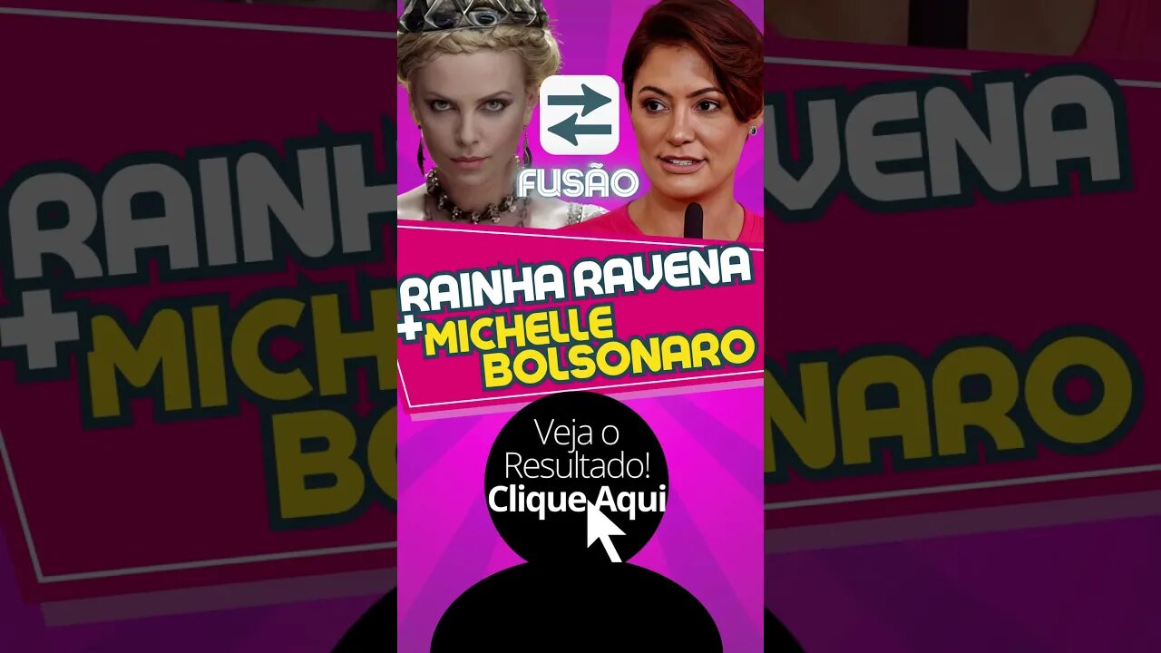 Michelle Bolsonaro e Rainha Ravena Fusão! Remake #shorts