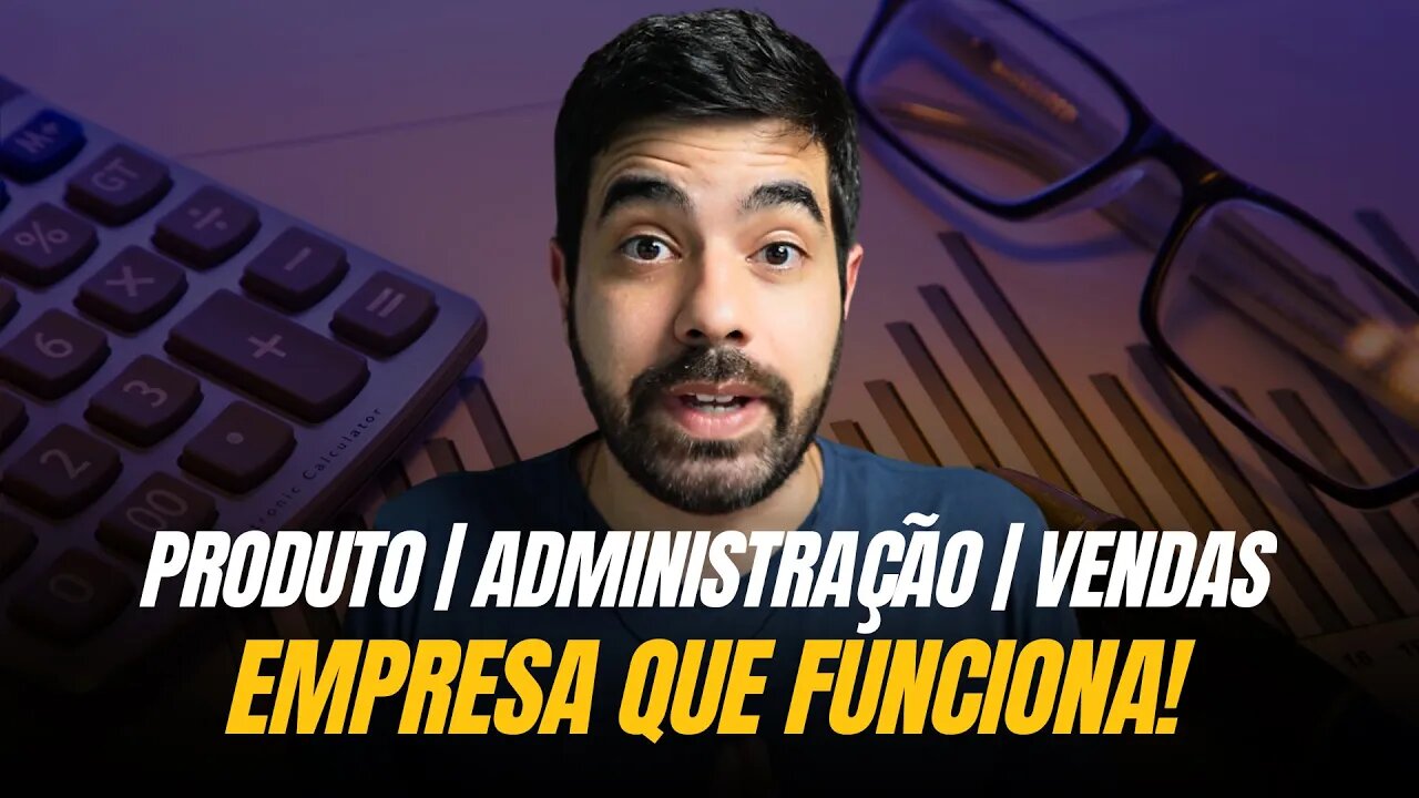 3 Pilares Básicos de Qualquer Empresa Bem Sucedida