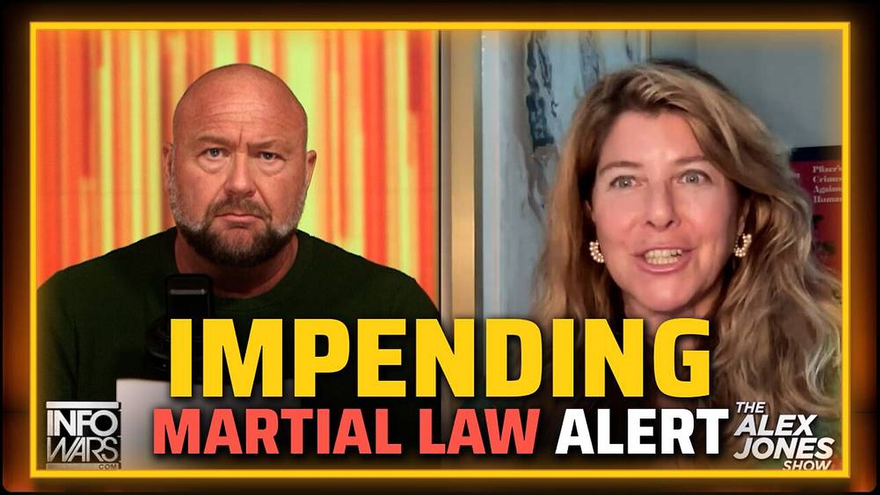 IMPENDING MARTIAL LAW ALERT: Dr. Naomi Wolf Warns America