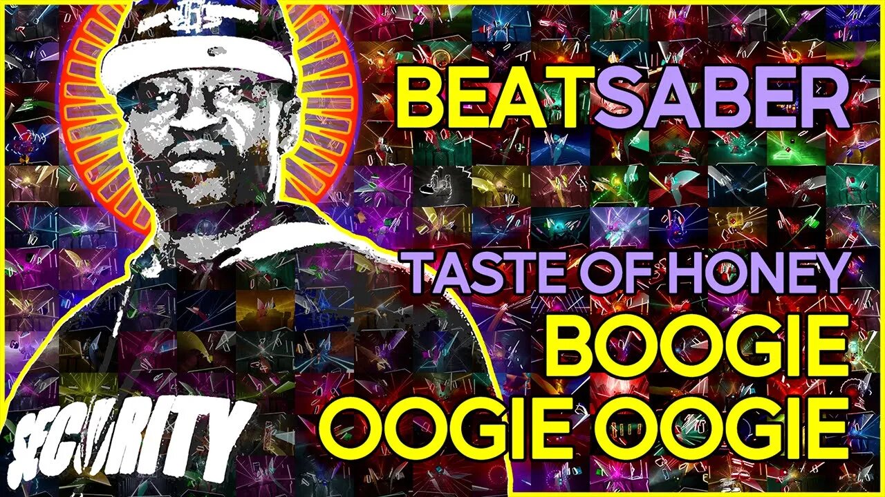 (beat saber) taste of honey - boogie oogie oogie [mapper: techbutterfly]