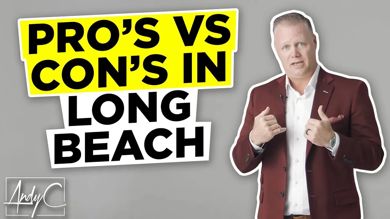 Pros & Cons Of Living In Long Beach... Is It Worth It?